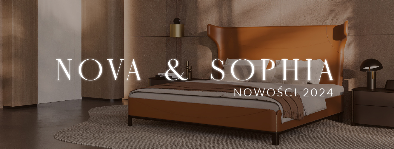 Nowości: Kolekcje Nova & Sophia